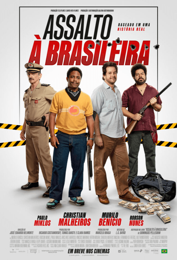 ASSALTO À BRASILEIRA 